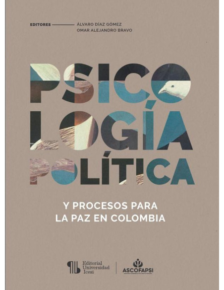 Psicología política y procesos para la paz en Colombia