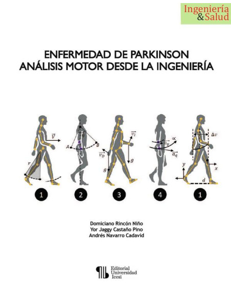 Enfermedad de Parkinson:análisis motor desde la ingeniería