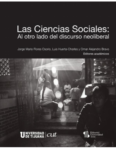 Las Ciencias sociales:al otro lado del discurso neoliberal