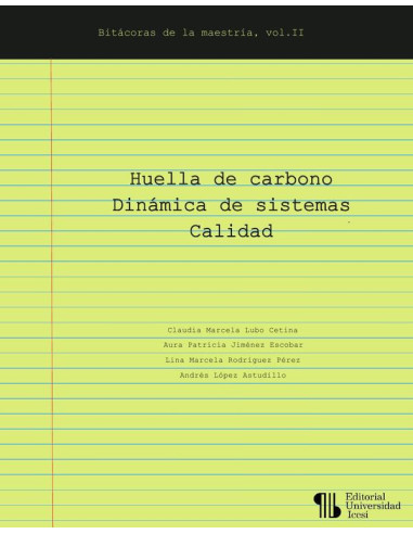 Huella de carbono – Dinámica de sistemas – Calidad