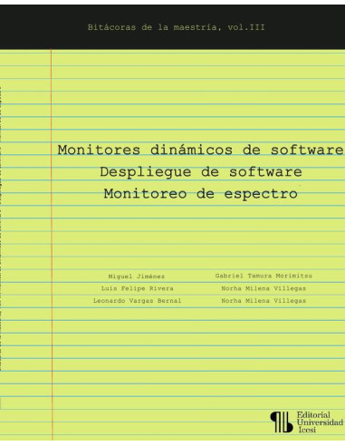 Monitores dinámicos de software – Despliegue de software – Monitoreo de espectro