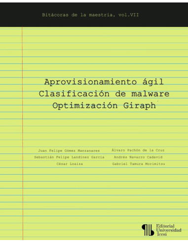 Aprovisionamiento ágil – Clasificación de malware – Optimización Giraph