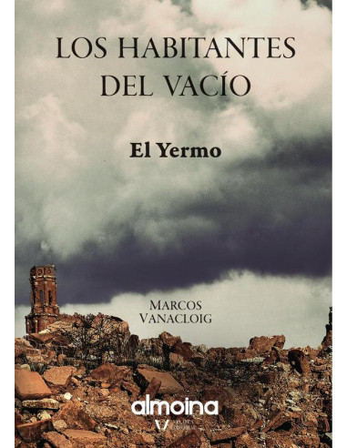 Los habitantes del silencio (el yermo) 