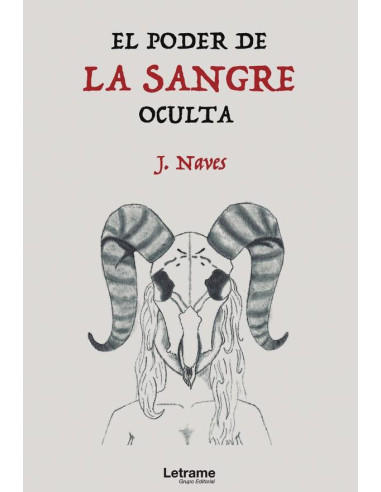 El poder de la sangre oculta