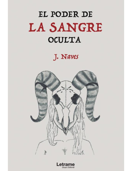 El poder de la sangre oculta