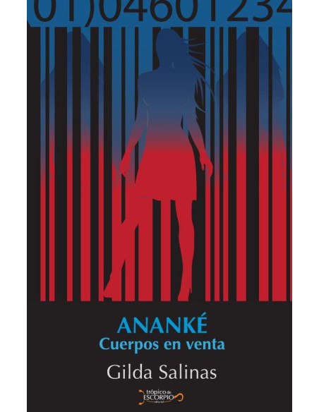 Ananké :Cuerpos en venta