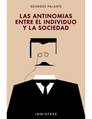 Las antinomias entre el individuo y la sociedad 