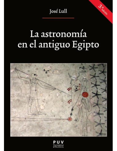 La astronomía en el antiguo Egipto, 3a ed.