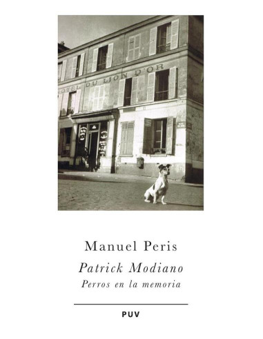 Patrick Modiano:Perros en la memoria