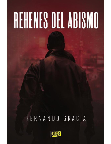 Rehenes del abismo