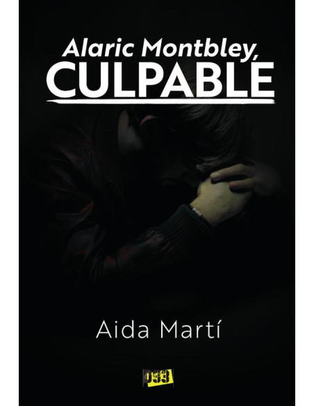 Alaric Montbley, culpable