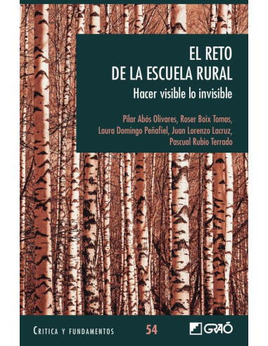 El reto de la escuela rural:Hacer visible lo invisible