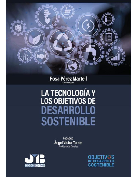 La tecnología y los objetivos de desarrollo sostenible