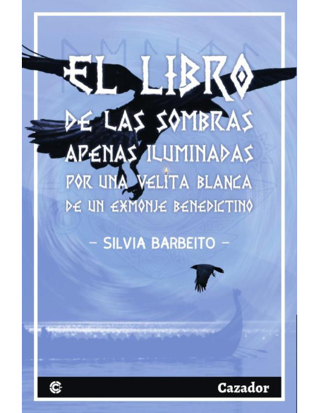 El libro de las sombras apenas iluminadas por una velita blanca, de un exmonje benedictino