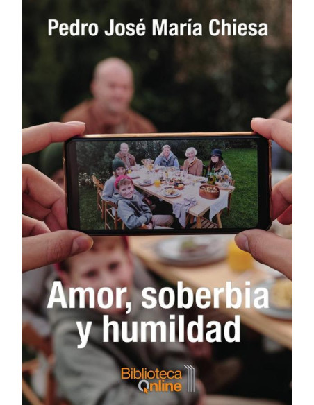 Amor, soberbia y humildad