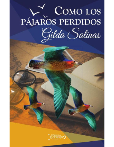 Como los pájaros perdidos