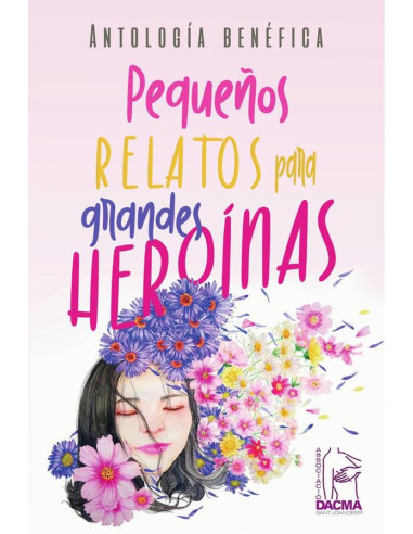 Pequeños relatos para grandes heroínas