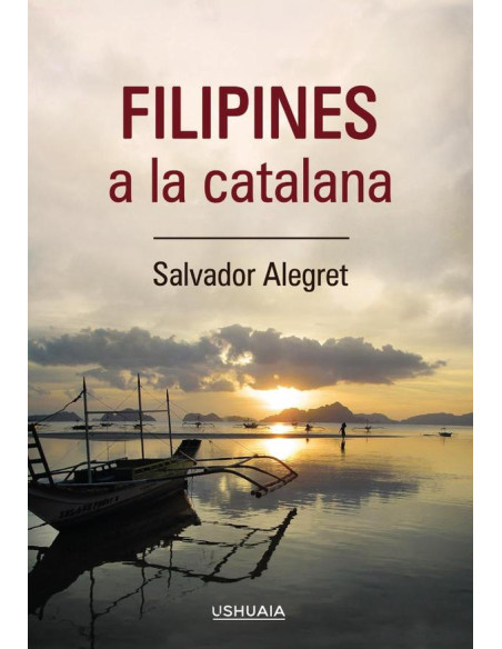 Filipines a la catalana:Itineraris, lectures i records