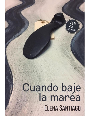 Cuando baje la marea