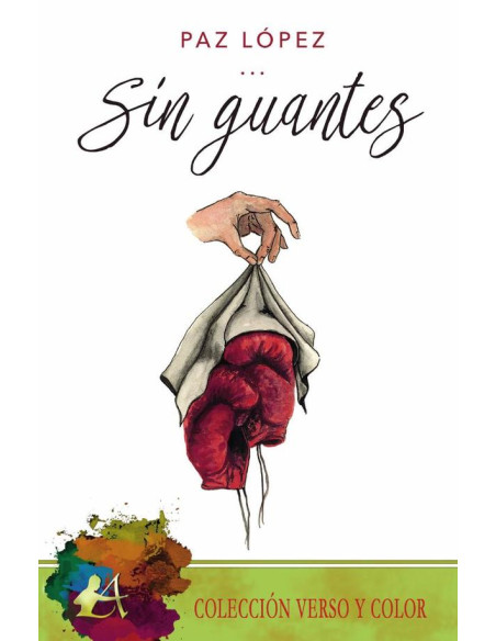 Sin guantes