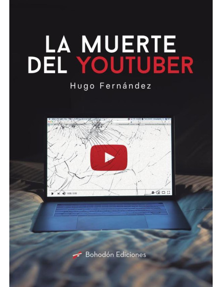 La muerte del Youtuber