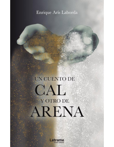 Un cuento de cal y otro de arena