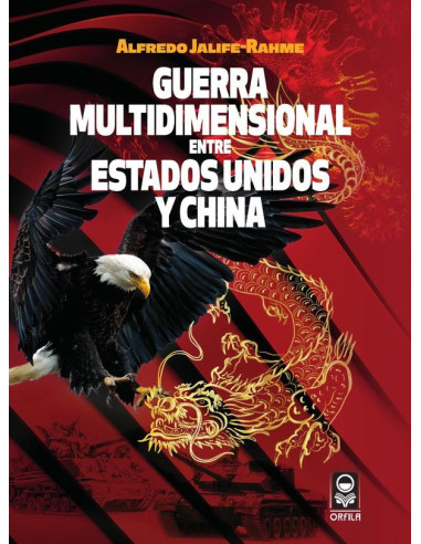 Guerra multidimensional entre Estados Unidos y China