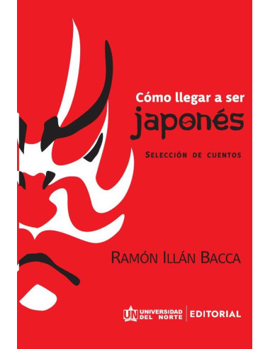 Cómo llegar a ser japonés:Selección de cuentos