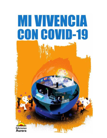 Mi vivencia con COVID-19