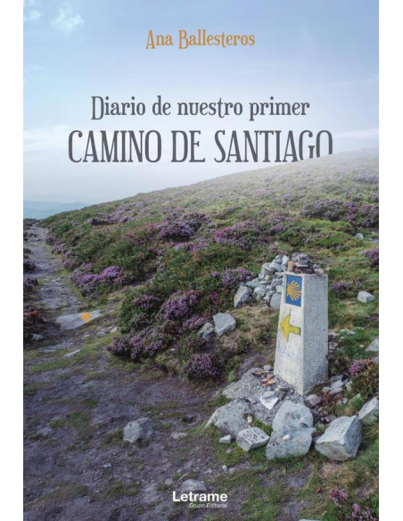 Diario de nuestro primer Camino de Santiago