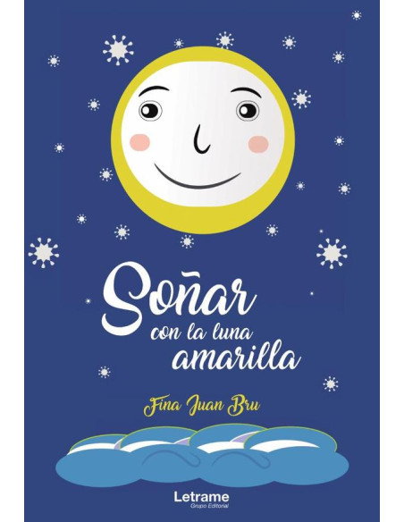 Soñar con la luna amarilla