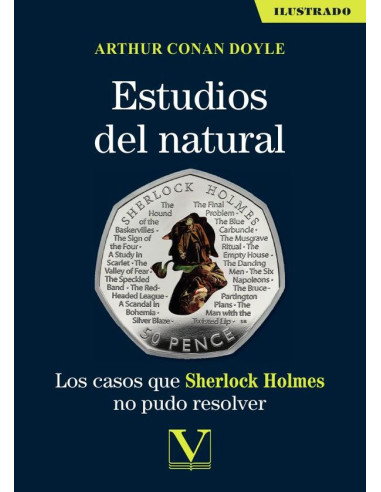 Estudios del natural:Los casos que Sherlock Holmes no pudo resolver