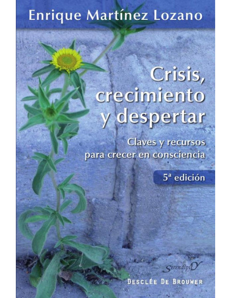 Crisis, crecimiento y despertar