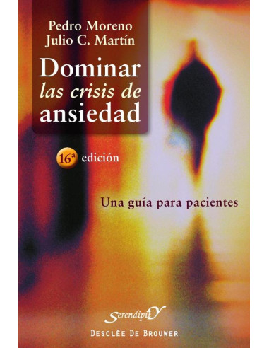 Dominar las crisis de ansiedad