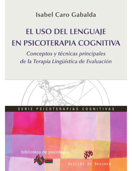 El uso del lenguage en psicoterapia cognitiva