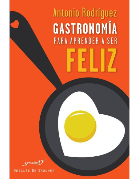 Gastronomía para aprender a ser feliz