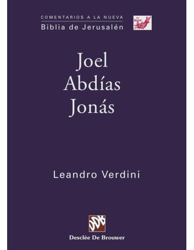 Joel. Abdías. Jonás