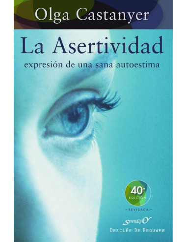 La asertividad: expresión de una sana autoestima