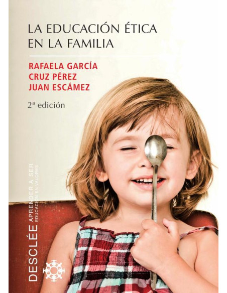 La educación ética en la familia