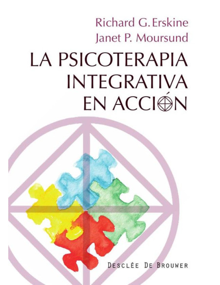 La Psicoterapia Integrativa en acción