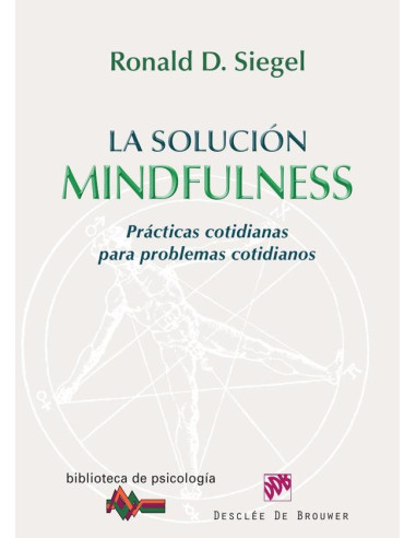 La solución Mindfulness