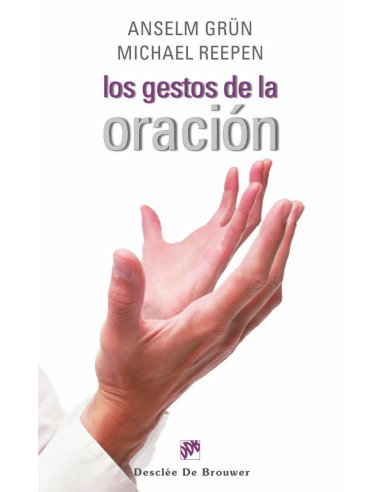 Los gestos de la oración