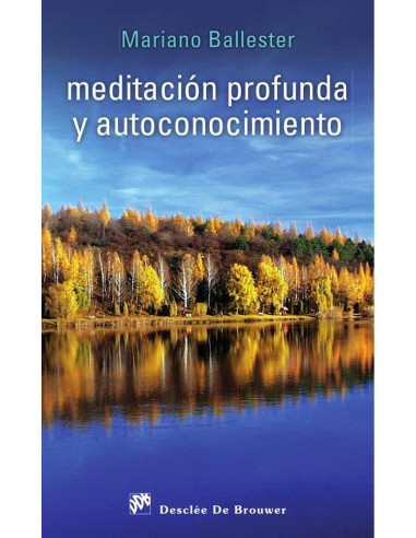 Meditación profunda y autoconocimiento