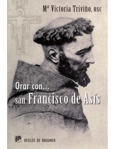 Orar con San Francisco de Asís