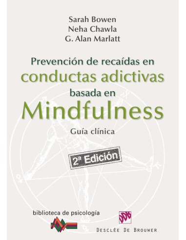 Prevención de recaídas en conductas adictivas basada en Mindfulness