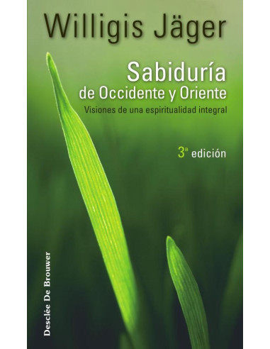 Sabiduría de Occidente y Oriente