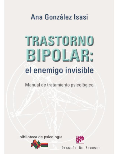 Trastorno bipolar: el enemigo invisible