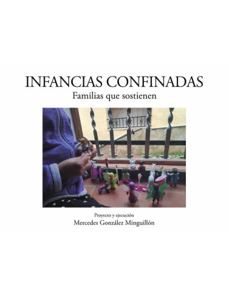 Infancias confinadas