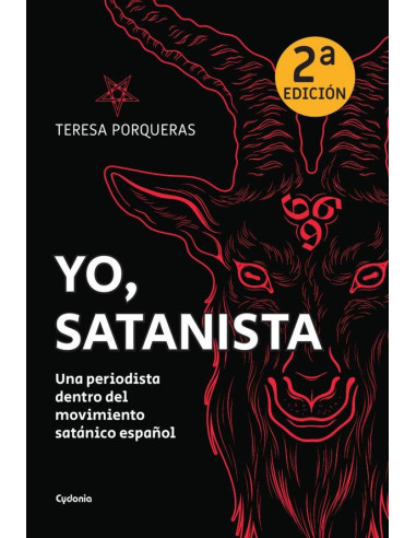 Yo, satanista:Una periodista dentro del movimiento satánico español