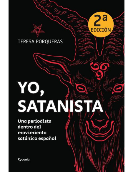 Yo, satanista:Una periodista dentro del movimiento satánico español